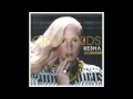 Ke ha Crazy Kids Explicit feat. will.i.am