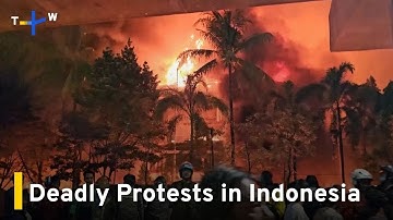 Three Dead, Five Injured as Fire Erupts in Indonesia Protests: Authorities｜TaiwanPlus News