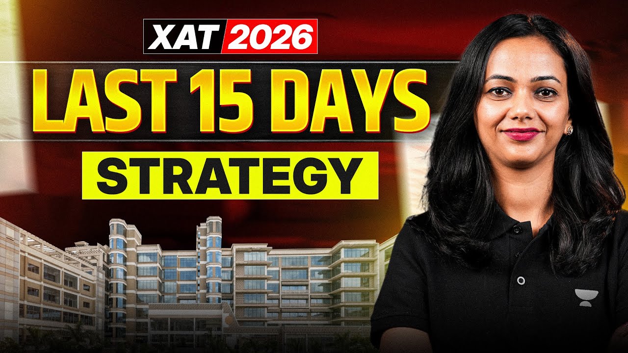 XAT 2026 Last 15 Days Strategy 🔥 Do THIS to Maximise Score - YouTube