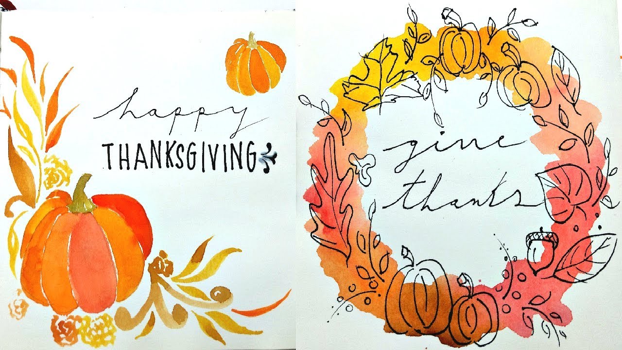 2 Homemade THANKSGIVING Cards In Watercolor Guide To Painting Easy 