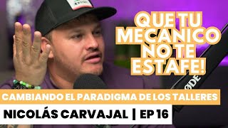 Mecánicos de TERROR y las Trampas en el Mundo Automotriz | Ep #16 con Nicolás Carvajal Mecánicos de TERROR y las Trampas en el Mundo Automotriz | Ep #16 con Nicolás Carvajal