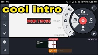 How to make A cool intro using kinemaster ||mobi tricks|| screenshot 4