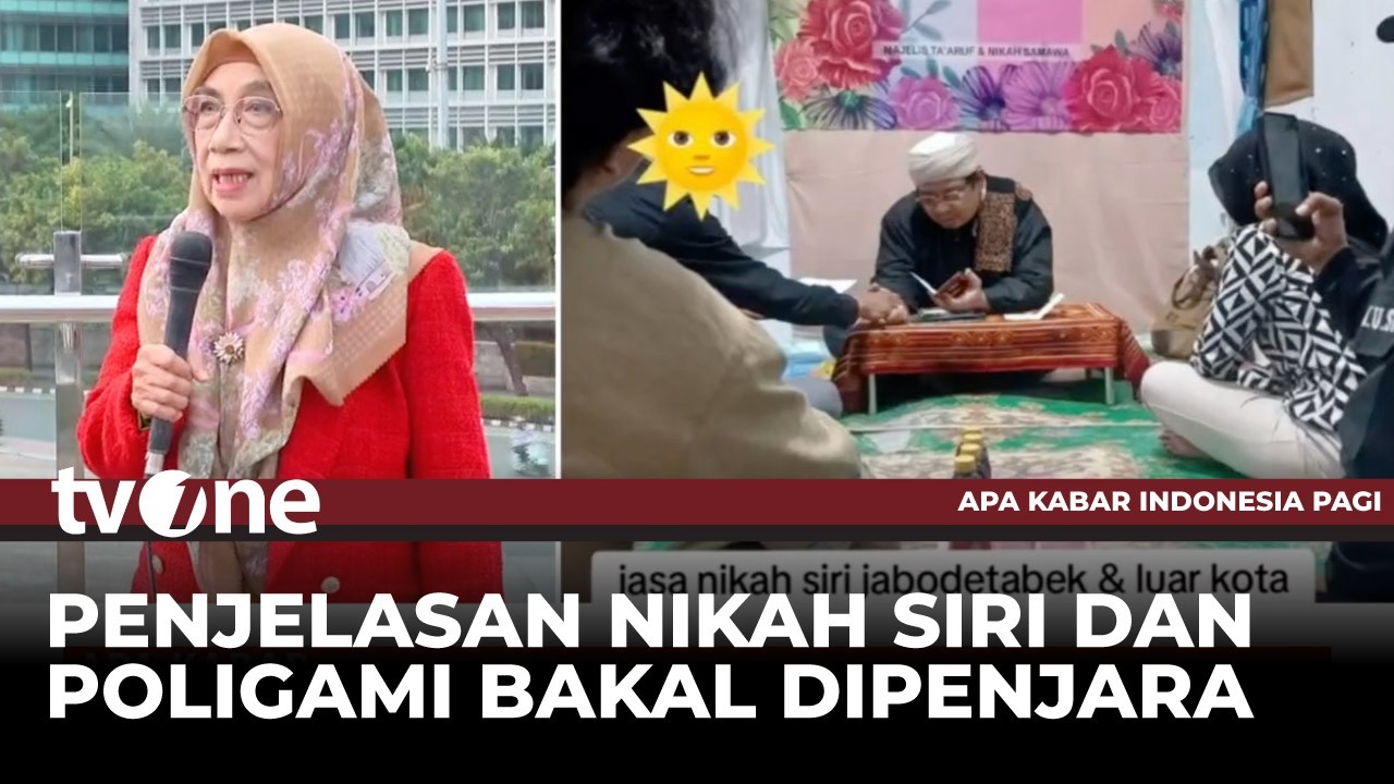 Pandangan Ahli Merespons KUHP Baru, Nikah Siri-Poligami Ilegal Terancam 6 Tahun Penjara | AKIP tvOne