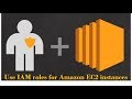 Access S3 buckets from EC2 instances with IAM role