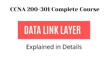 Data Link Layer Explained