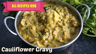 Cauliflower Gravy Recipe Cauliflower Kurma Cauliflower Peas Gravy For Chapathi -All Recipes Hub