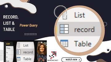 Power Query Data Structure: Table, Record, List