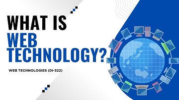 Lecture 0: Introduction To Web Technology | Web Technologies | DI-322