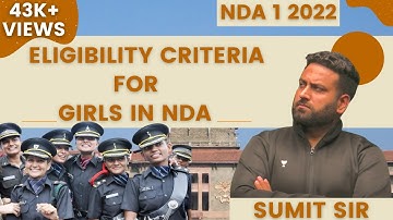 Eligibility Criteria for Women in NDA 1 2022 | Girls Entry in NDA | UPSC | Learn With Sumit