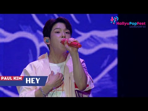 [HallyuPopFest London 2022] Paul Kim (폴킴) - Hey (있잖아) | DAY 2