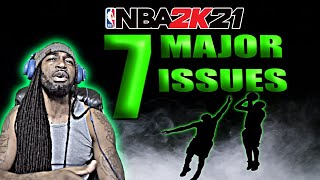 7 MAJOR ISSUES 2K NEED TO BE ADDRESSED IN NBA 2K21 NEXT-GEN!