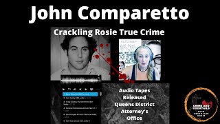 SON OF SAM Queens DA Interview -John Comparetto #sonofsam #davidberkowitz