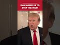 Iran Asked US To Stop The War? Trump Claims Tehran Sought De-escalation After Recent Standoff