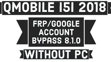 QSMART I5I 2018 FRP BYPASS WITHOUT PC  | QMobile i5i 2019 | QMobile i5i 2020 FRP BYPASS WITHOUT PC
