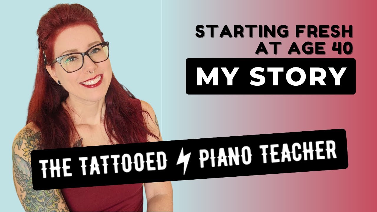 Meet Me, The Tattooed Piano Teacher | Welcome to My Channel | My Story