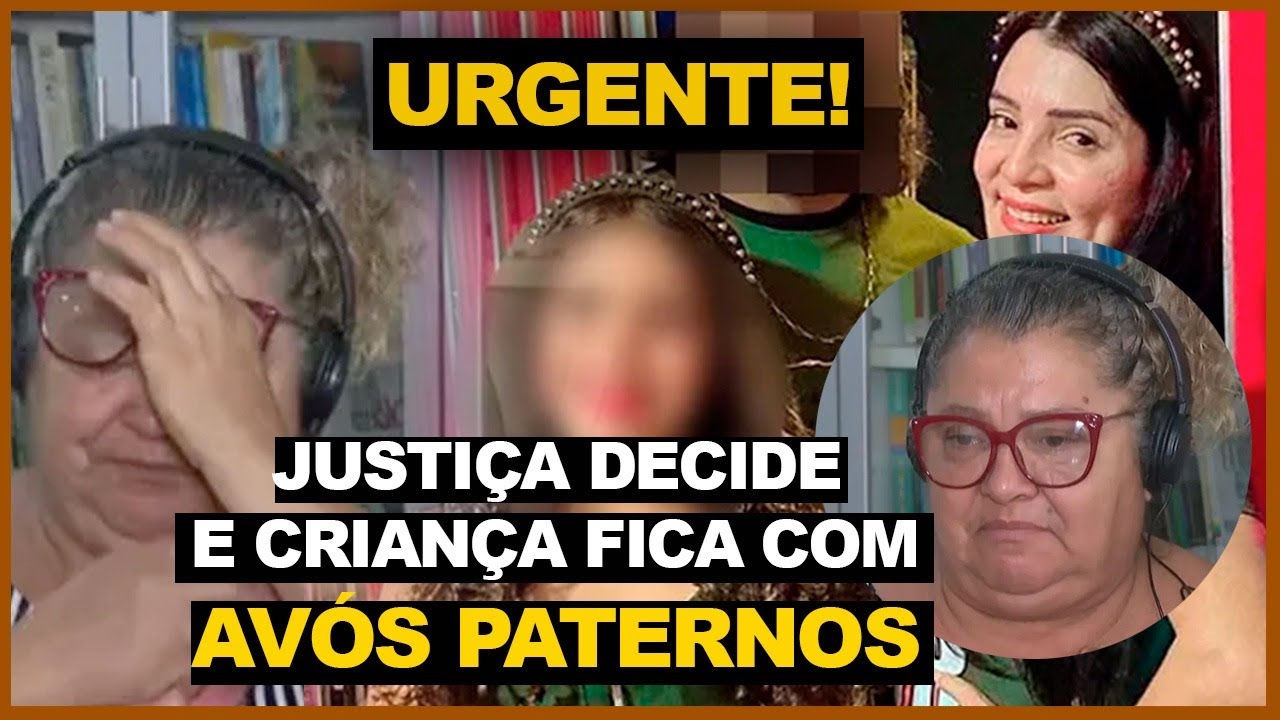 URGENTE! JUSTIÇA DECIDE E FILHA DE SARA MARIANO FICA COM AVÓS PATERNOS