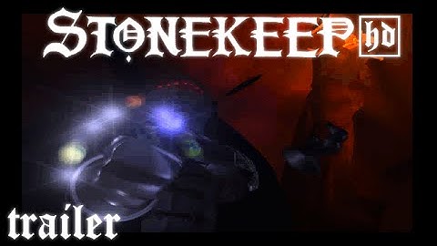 LP Stonekeep HD: Official Trailer