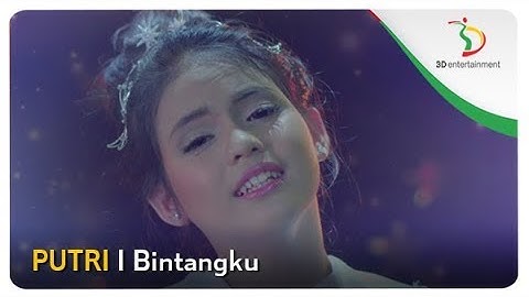 Putri - Bintangku | Official Music Video