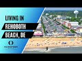 5 Reasons To Live In Rehoboth Beach DE | Rehoboth Beach Realtors 2023