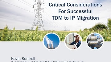 Critical Considerations for Successful TDM to IP Migration - Utilities