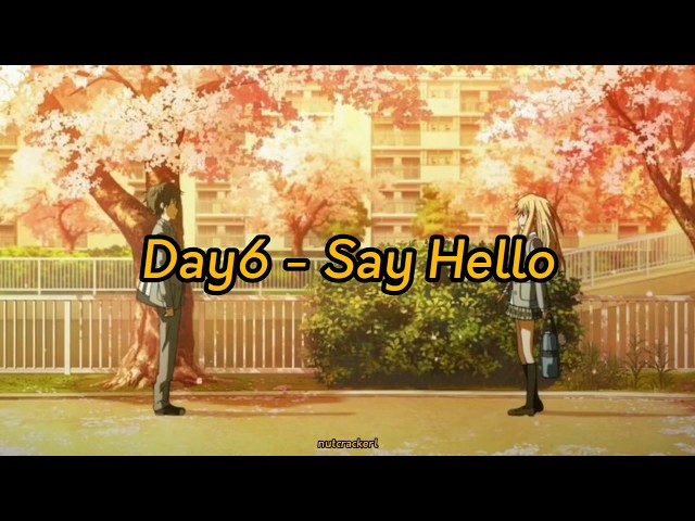 Day6 - Say Hello (Indo Lyrics) class=
