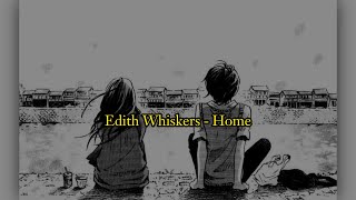Download Lagu Home by Edith Whiskers | مترجمة MP3