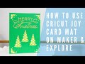 How To Use Cricut Joy Card Mat On Cricut Maker And Cricut Explore Air 2 - Easy Hack