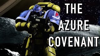 40 Facts & Lore On The Azure Covenant Fan Chapter Part 2 Warhammer 40K