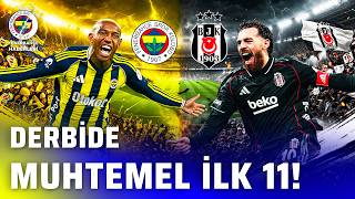 Fenerbahçe Beşiktaş Karşısına Hangi İlk 11 İle Çıkacak? Sakatlıklarda Son Durum Ne? İşte Detaylar!