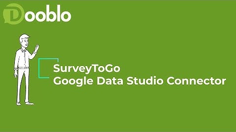 SurveyToGo - Google Data Studio Connector