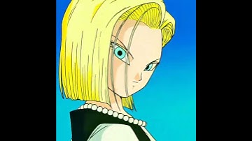 Android 18 🥵 #youtubeshorts #anime #viral #dragonball #shorts #ytshorts