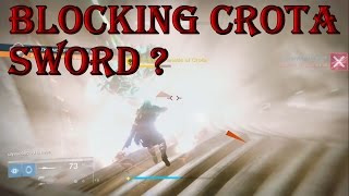 DESTINY | Blocking Crota Sword