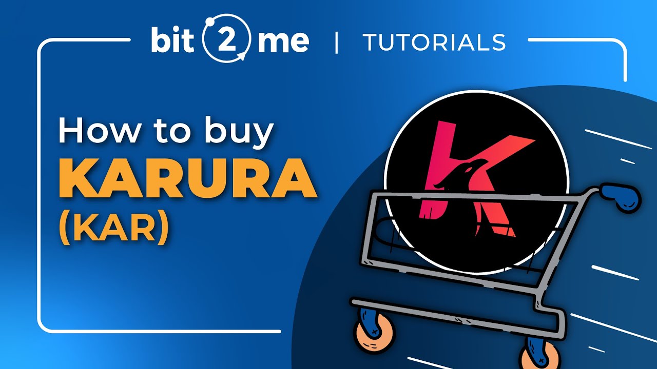 🦃 ¿How to BUY Karura (KAR)? 🛒¿What is this crypto? in 2 minutes - Bit2Me 2021