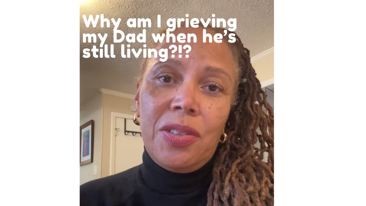 Grieving a parent with dementia - YouTube