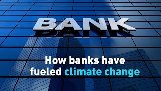 How the financial institutions impact climate change
