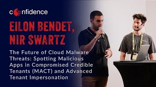 Eilon Bendet, Nir Swartz: The Future of Cloud Malware Threats | CONFidence News