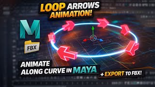 Maya Loop Arrow Animation + FBX Export