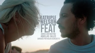 Video thumbnail of "La Triple Nelson ft Andrés Ciro Martínez – Aquellas Calles - 2023 (Video Oficial)"