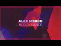 Alex Menco - Ruddy Dance / New Music 2020 / Deep House, Club, Car Music