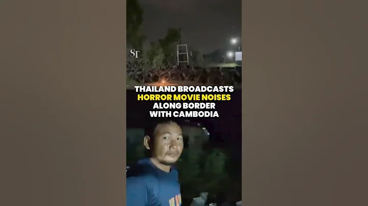 Thailand broadcasts horror film noises near border to repel Cambodian settlers