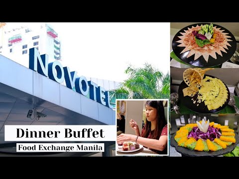 Novotel Manila Dinner Buffet 2020 | Staycation Part 1