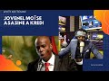 Daprè John Colem Morvan Jovenel Moïse mouri à kredi