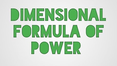 Dimensional formula of Power || Vara Lakshmi