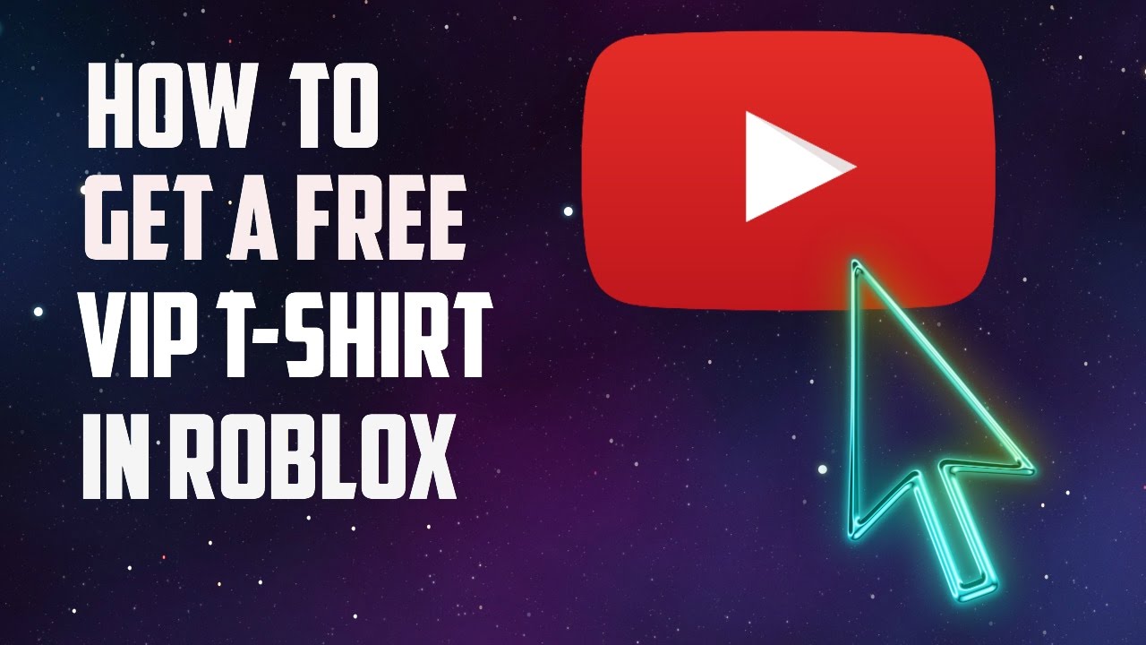 How To Get A Free Vip T Shirt In Roblox 2017 Youtube - how to get a free vip t shirt in roblox 2017