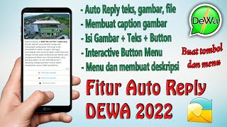 Interactive Button, FITUR AUTO REPLY TOMBOL dan MENU APLIKASI DEWA 2022