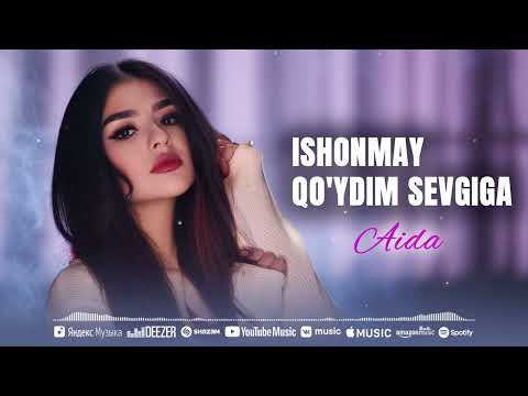 Aida — Ishonmay qo'ydim sevgiga | Аида — Ишонмай куйдим севгига (AUDIO)