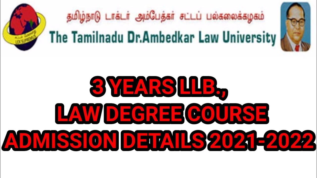 3 YEARS LLB LAW DEGREE COURSE DETAILS, LAW ADMISSION 20212022,LLB LAW