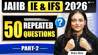 JAIIB IE and IFS Most Important Questions 2026 | JAIIB IE and IFS Important Topics & Modules MCQ,PYQ