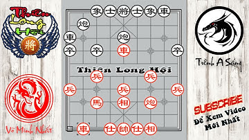 Võ Minh Nhất Vs Trềnh A Sáng - Giải Vô Địch Cờ Tướng Toàn Quốc 2018 - Thiên Long Hội