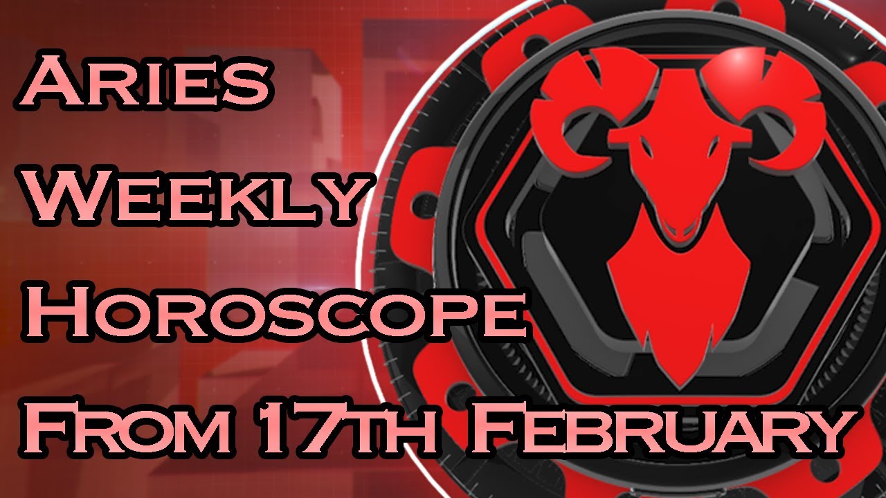 aries-weekly-horoscope-from-17th-february-2020-in-hindi-preview-youtube